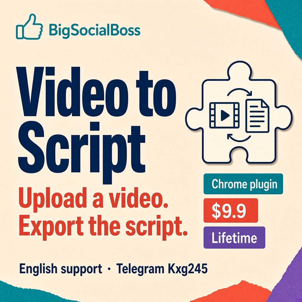 BigSocialBoss Video to Script Chrome plugin: upload a video and export the script